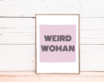 Weird Woman Illustration Wall Art Print