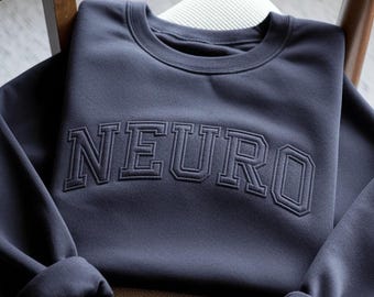 Embroidered Neuro Squad Sweatshirt, Neurology Nurse Tee, Brain Health Gift