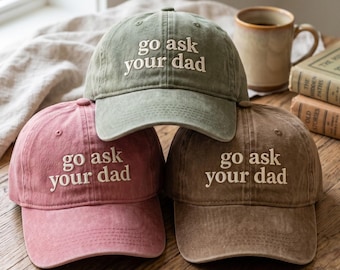 Embroidered Go Ask Your Dad Washed Hat, Vintage Casual Baseball Cap, Cotton Hat
