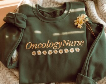 Embroidered Oncology Nurse Sweatshirt, Floral Design
