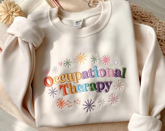 Sudadera bordada de terapia ocupacional, regalo para terapeutas ocupacionales