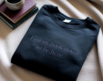 Embroidered Book Lover Sweatshirt, Funny Bookish Gift