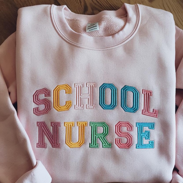 Embroidered School Nurse Sweatshirt: Back To School Gift