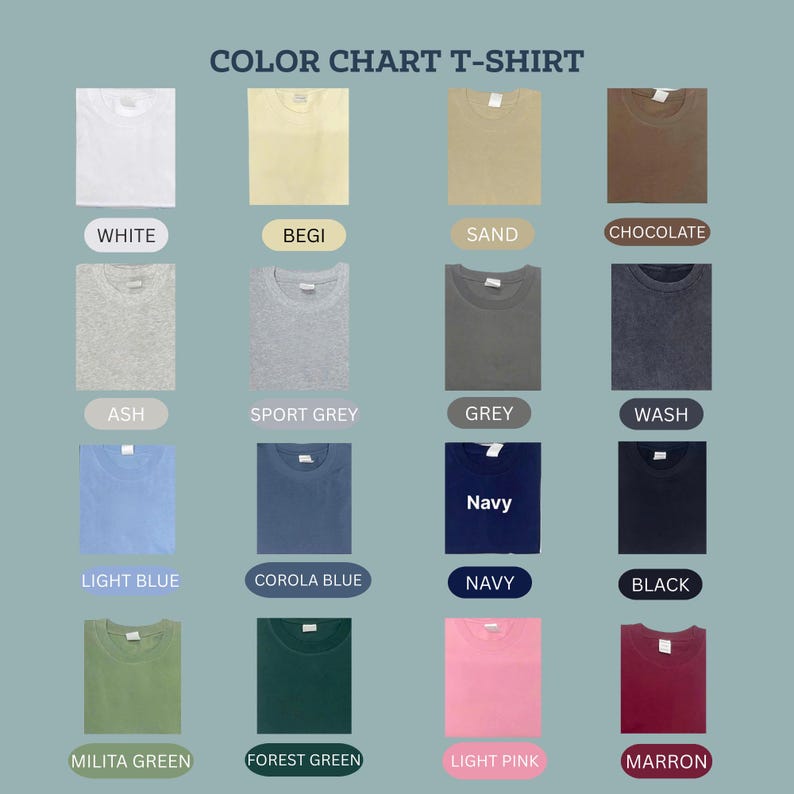 Puede incluir: Carta de colores de camisetas en varios colores, incluyendo blanco, beige, arena, chocolate, ceniza, gris deportivo, gris, lavado, azul claro, azul corola, marino, negro, verde milita, verde bosque, rosa claro y granate.