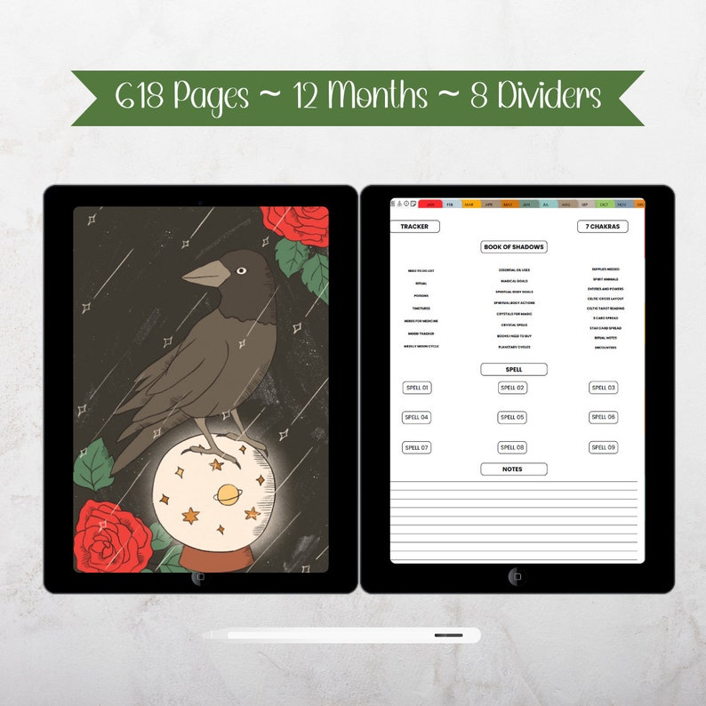 May include: Two digital tablets displaying a mystical theme. One shows a raven perched on a crystal ball with roses. The other tablet displays a planner layout with sections for tracking and spells. Text reads: 618 Pages ~ 12 Months ~ 8 Dividers.