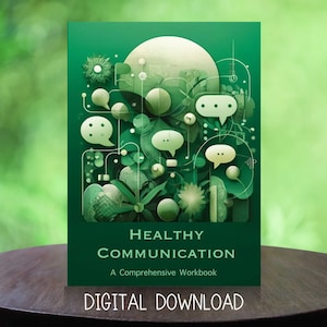 Mastering Communication eBook - Effective Relationship Skills, Digital Download PDF Workbook, Guide to Healthy Interactions