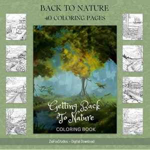 May include: A coloring book cover with a colorful illustration of a tree and the text "Getting Back To Nature Coloring Book". The cover also features a collage of eight black and white illustrations of nature scenes.