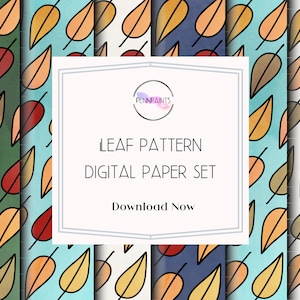 Könnte beinhalten: Ein digitales Papierset mit sechs verschiedenen Mustern, die stilisierte Blätter in verschiedenen Farben zeigen, darunter Grün, Blau, Orange, Rot und Braun. Der Text "LEAF PATTERN DIGITAL PAPER SET" und "Download Now" wird auf einem weißen Rechteck angezeigt.