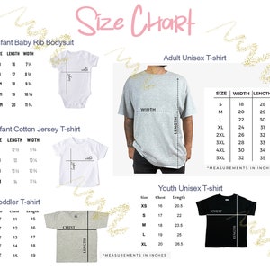 May include: Size chart for infant, toddler, youth, and adult unisex t-shirts. The chart includes measurements in inches for length, width, chest, and size. The chart is divided into four sections: Infant Baby Rib Bodysuit, Infant Cotton Jersey T-shirt, Toddler T-shirt, Adult Unisex T-shirt, and Youth Unisex T-shirt.