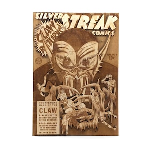 Może przedstawiać: Okładka komiksu w stylu vintage z fakturą drewna. Na okładce znajduje się potworne stworzenie z ostrymi zębami i pazurami, a także tekst "Silver Streak Comics" i "The Claw Returns".