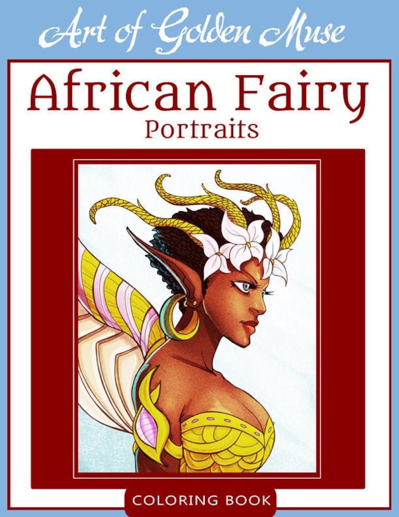 May include: A colouring book cover featuring an illustration of an African fairy with brown skin, yellow hair, and large wings. The fairy is wearing a yellow and gold outfit and has white flowers in her hair. The title of the book is "African Fairy Portraits" and the subtitle is "Colouring Book".