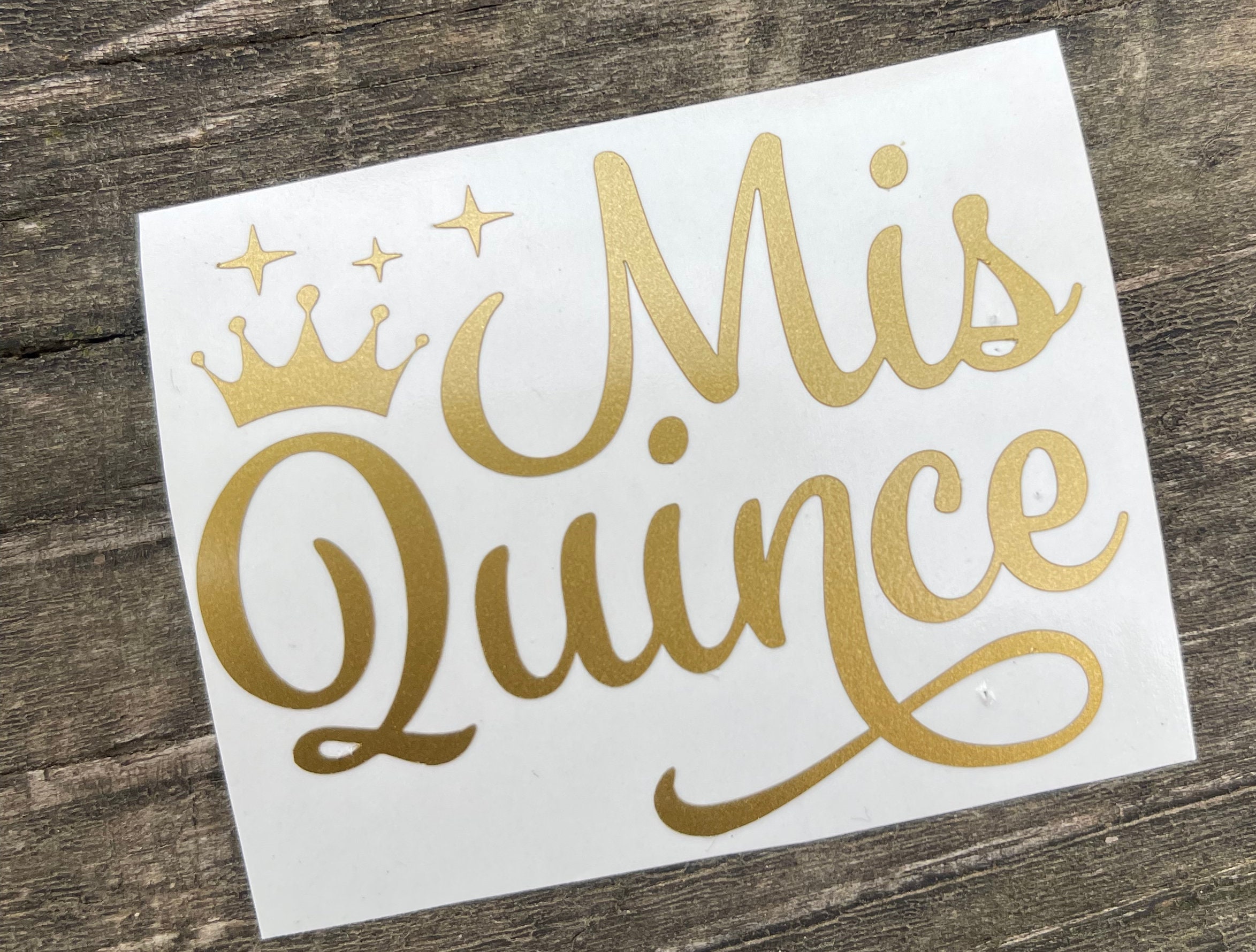 Mis Quince, Mis Quince Años, Mis Xv, Quinceañera Sticker, Mis Xv Decal