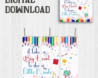 t take a big heart to shape little minds, 20oz skinny tumbler png, Teacher tumbler,Teacher&#39;s Day png, sublimate designs download,Sublimation