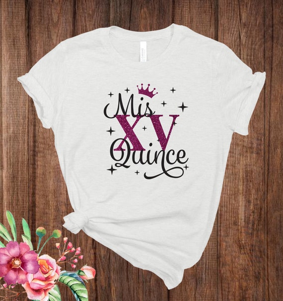 Mis Quince Mis XV Quinceañera Shirt Gold & Pink Etsy