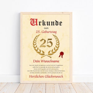 Urkunde zum 25 Geburtstag personalisiert mit Name Glückwunsch Deko Poster Bild 25 Jahre Mann Frau persönliches Geschenk DIN A4