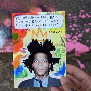 Greetings Card. Basquiat. Artist. Icon. Inspirational Quote. Colourful Illustration. A6. Rosie and Ramona.