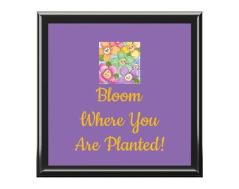 Bloom Where You Are Planted Lavender Jewelry Box