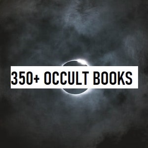 Over 350 Rare Antiquarian Books and Research on the Occult, Black Magick and Witchcraft / PDF Download