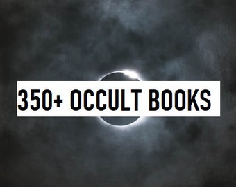 Over 350 Rare Antiquarian Books and Research on the Occult, Black Magick and Witchcraft / PDF Download