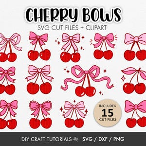 May include: A collection of 15 cherry illustrations with pink bows, designed as SVG cut files and clipart. The cherries are red with varying pink bow designs. Text at the top reads "CHERRY BOWS" and "SVG CUT FILES + CLIPART".