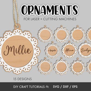 May include: A collection of wooden ornaments with a decorative white border and a natural wood centre. The word "ORNAMENTS" is at the top. Some ornaments have names like "Millie", "Angela", "Alina", and "Evelyn". The image shows 15 designs for laser and cutting machines.