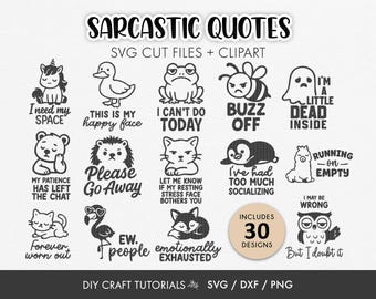 Sarcastic Quotes SVG Bundle: 30 Funny Animal Sayings