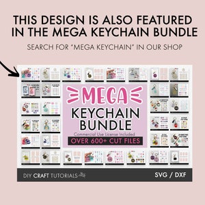 May include: A collage of colorful images showcasing over 600+ cut files for keychains. The text "MEGA KEYCHAIN BUNDLE" is featured in large, bold letters. The text "Commercial Use License Included" is also included. The text "DIY CRAFT TUTORIALS" is at the bottom left of the image. The text "SVG / DXF" is at the bottom right of the image.
