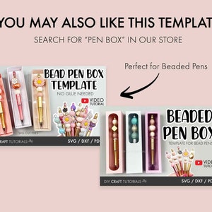 May include: A digital download template for a beaded pen box. The template is available in SVG, DXF, and PDF formats. The image shows a variety of beaded pens in different colors and designs. The text "Bead Pen Box Template" and "No Glue Needed" is displayed on the image. A YouTube video tutorial is also available.