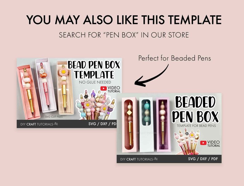 May include: A digital download template for a beaded pen box. The template is available in SVG, DXF, and PDF formats. The image shows a variety of beaded pens in different colors and designs. The text "Bead Pen Box Template" and "No Glue Needed" is displayed on the image. A YouTube video tutorial is also available.