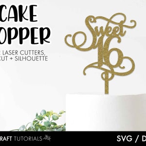 16th Birthday Cake Topper SVG, 16th Birthday svg, happy 16th birthday, Cake topper svg, glowforge svg, laser cut file, cut files for cricut