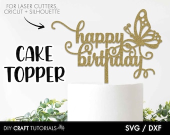 Butterfly Birthday Cake Topper SVG: Laser Cut File