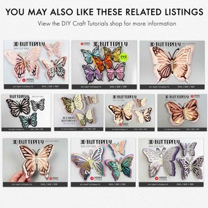 May include: Nine different digital designs for 3D butterfly SVG cut files. Each design features a butterfly with different colors and patterns. The designs are labeled "3D Butterfly" and include the text "SVG Cut Files".