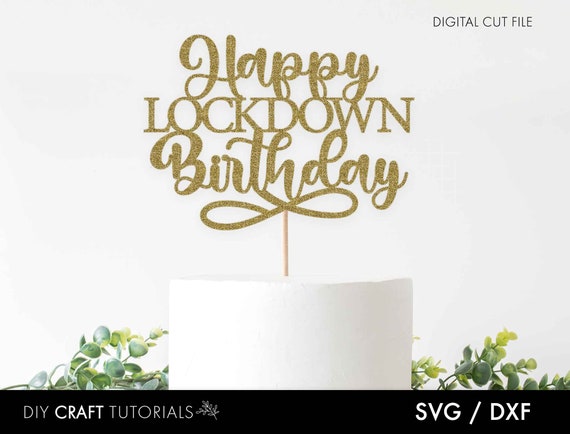 Download Happy Birthday Svg Cake Topper Dxf