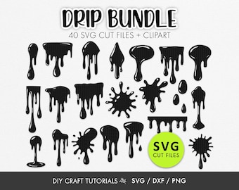 Drip SVG Bundle | 40 Paint Drip SVG Files | Cake Drip | Honey Drip svg | Paint Splatter svg