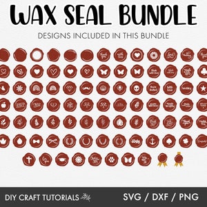 May include: A set of 64 wax seal designs, each with a different graphic, including hearts, butterflies, flowers, and more. The designs are in white on a red background. The text "WAX SEAL BUNDLE" is at the top of the image. The text "DESIGNS INCLUDED IN THIS BUNDLE" is below the title. The text "DIY CRAFT TUTORIALS" is at the bottom left of the image. The text "SVG/DXF/PNG" is at the bottom right of the image.