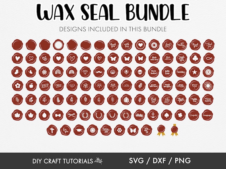 May include: A set of 64 wax seal designs, each with a different graphic, including hearts, butterflies, flowers, and more. The designs are in white on a red background. The text "WAX SEAL BUNDLE" is at the top of the image. The text "DESIGNS INCLUDED IN THIS BUNDLE" is below the title. The text "DIY CRAFT TUTORIALS" is at the bottom left of the image. The text "SVG/DXF/PNG" is at the bottom right of the image.