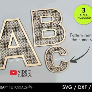 May include: Wooden letters A, B, and C with a woven pattern. The letters are light brown and have a decorative design. The image includes the text "3 SIZES INCLUDED" and "Pattern remains the same size". The bottom of the image includes the text "DIY CRAFT TUTORIALS" and "SVG / DXF / AI".