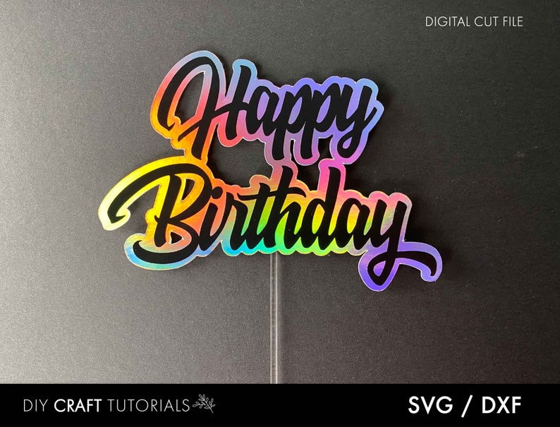 Download Digital Cut File Happy Birthday Cake Topper Svg Cut File For Cricut Birthday Svg Layered Cake Topper Dxf Silhouette Commercial Use Clip Art Art Collectibles