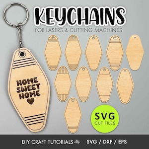 May include: Wooden keychains with a retro motel key design. One keychain reads "HOME SWEET HOME" with a heart. The image also shows blank keychains and the text "KEYCHAINS FOR LASERS & CUTTING MACHINES" and "SVG CUT FILES".