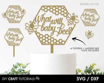 Baby Shower Cake Topper SVG, cake topper svg file, what will baby bee, glowforge svg, laser cut file, laser cut cake topper, bee svg