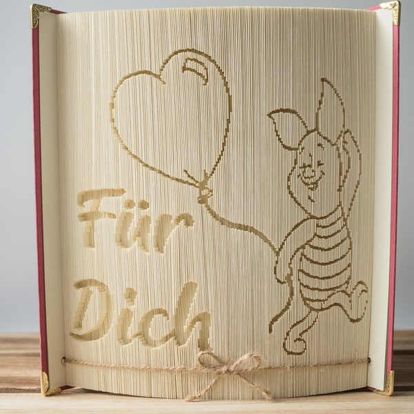 Gefaltetes Buch / Für Dich  / Geburtstag / Winnie Pooh/ Ferkelchen  / Buch gefaltet  / individuelles Geschenk / Geburtstagsgeschenk / Unikat