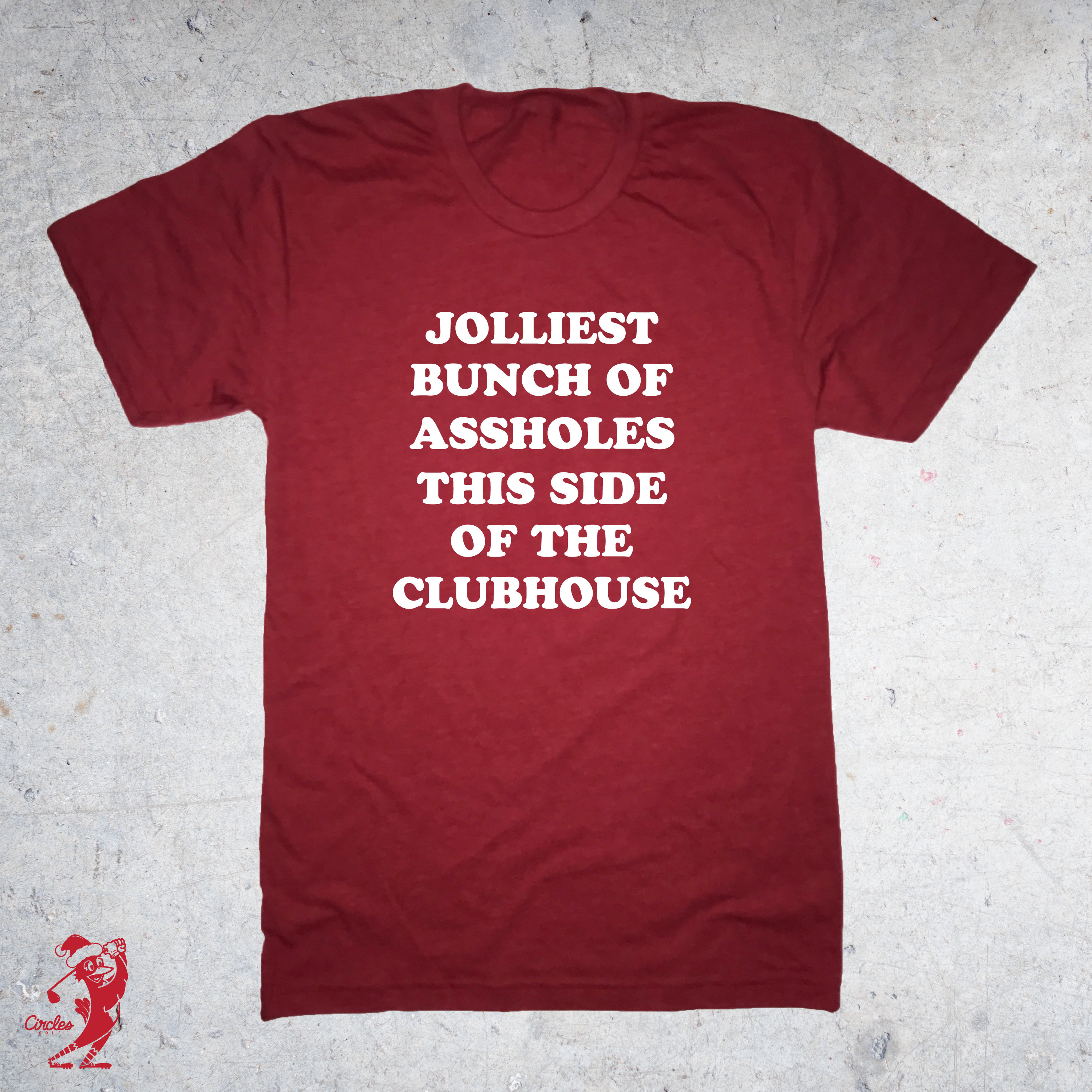 Jolliest Bunch of Assholes This Side of the Clubhouse T Shirt Funny ...
