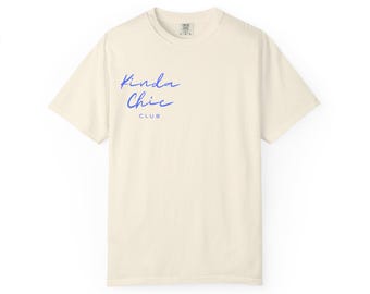 Kinda Chic Tee