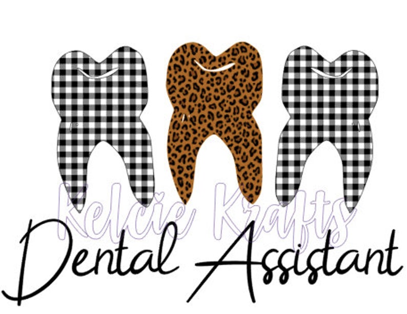 Dental Assistant Sublimation Transfer Ready to Press Etsy