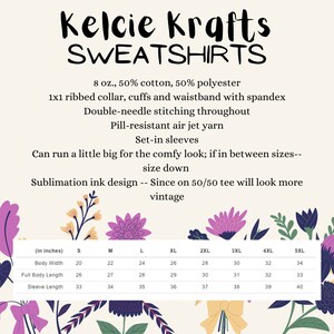 May include: Size chart for sweatshirts made of 50% cotton and 50% polyester. The chart shows measurements in inches for body width, full body length, and sleeve length for sizes S through 5XL.