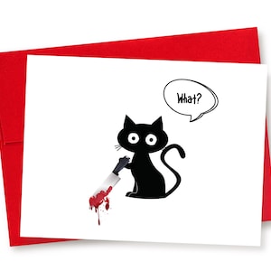 Humorous Killer Cat Card, Funny Black Cat Card, Sarcastic Cat Card, Dark Humor Card, Murderous Cat, Cat with Knife, Cat Lover Card