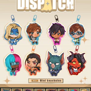 Dispatch game fanmerch | mini keychains | Robert robertson | Blonde blazer | Flambae | Malevola | Invisigal [PREORDER]