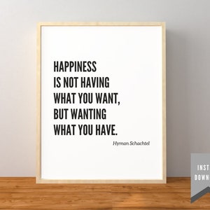 Minimalistisches Hyman Schachtel Zitat - &quot;Glück ist nicht zu haben was du willst, sondern zu wollen, was Du hast.&quot; - Digital Download - Wohnkultur