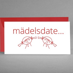 Einladungs- und Gutscheinkarte "mädelsdate" ORIGINELL für Sie - Freundinnen, Mutter, Nichte, Kolleginnen inkl. Kuvert + Gratis-Karte