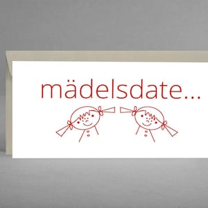 Einladungs- und Gutscheinkarte "mädelsdate" ORIGINELL & BESONDERS für Freundinnen, Mutter, Kolleginnen inkl. Kuvert + Gratis-Karte